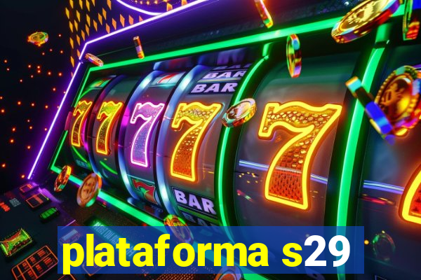 plataforma s29